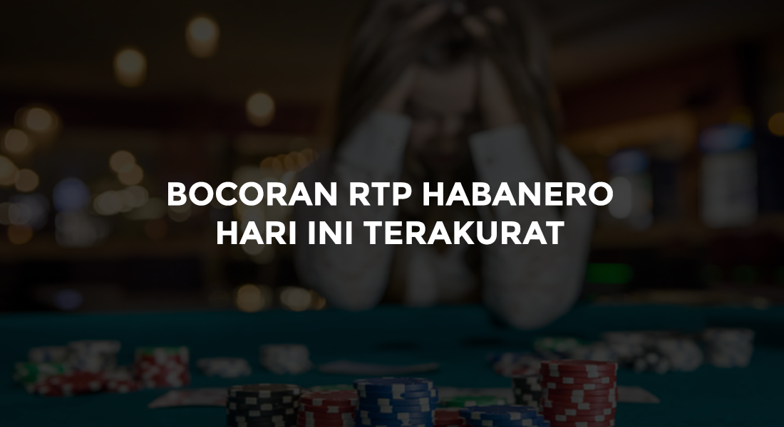 Bocoran RTP Habanero Hari Ini Terakurat